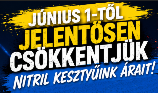 Június 1-től jelentősen csökkentjük nitril kesztyűink árait❗